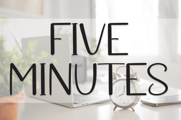 Five Minutes: A Handwritten Font for Modern Campaigns