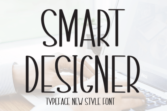 Smart Designer: A Font That Transformed My Brand’s Look