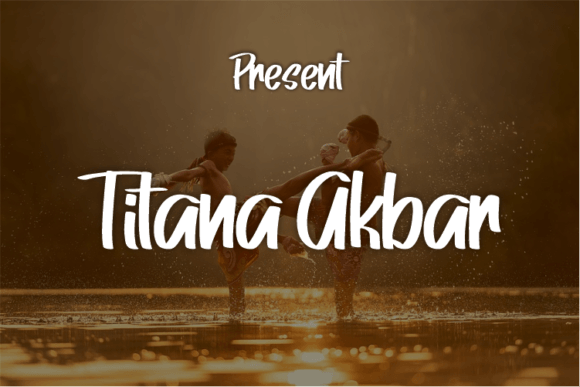 Titana Akbar: A Modern Script Font for Digital Branding