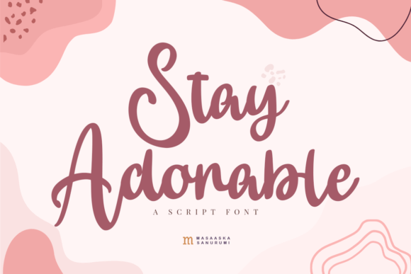 Why Stay Adorable Is the Perfect Script Font for Modern Branding